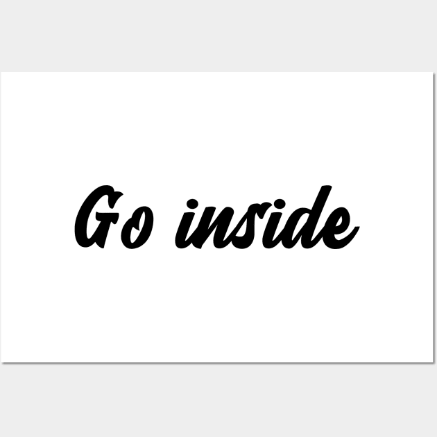 Go inside Wall Art by Relaxing Positive Vibe